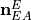 \mathbf{n}_{EA}^{E}